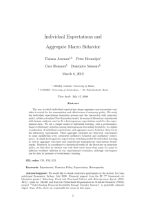 Individual Expectations and Aggregate Macro Behavior Tiziana Assenza Peter Heemeijer
