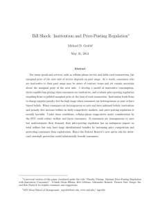 Bill Shock: Inattention and Price-Posting Regulation ∗ Michael D. Grubb May 31, 2011