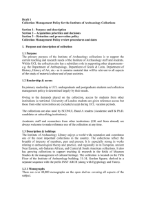 Draft 1 Collection Management Policy for the Institute of Archaeology Collections