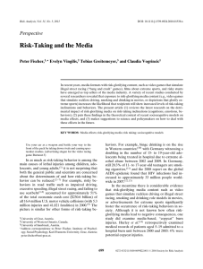 Risk-Taking and the Media Perspective Peter Fischer, Evelyn Vingilis,