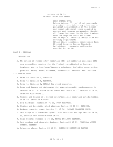 05-01-15 SECTION 08 34 53 SECURITY DOORS AND FRAMES SPEC WRITER NOTE: