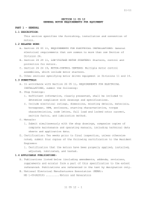 11-11  This section specifies the furnishing, installation and connection of motors.