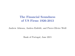 The Financial Soundness of US Firms 1926-2013 Bank of Portugal, June 2015