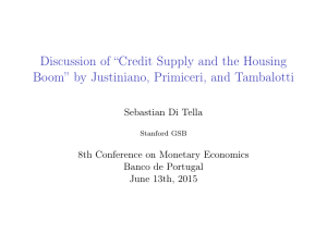 Discussion of “Credit Supply and the Housing Sebastian Di Tella