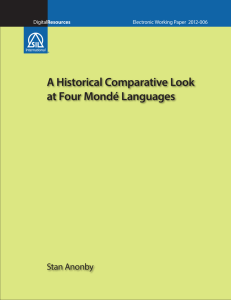 A Historical Comparative Look at Four Mondé Languages Stan Anonby Resources