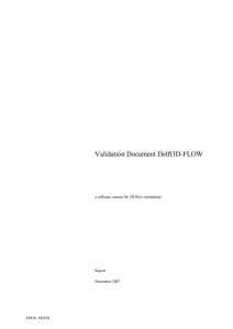 Validation Document Delft3D-FLOW a software system for 3D flow simulations Report December 2007