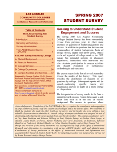 SPRING 2007 STUDENT SURVEY Seeking to Understand Student Engagement and Success