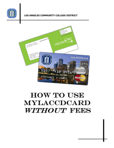 without How to use mylaccdcard fees