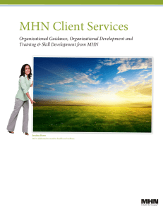 MHN Client Services Organizational Guidance, Organizational Development and Josefina Bravo