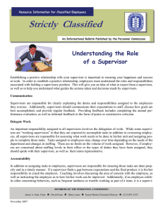 Strictly  Classified  Understanding the Role of a Supervisor