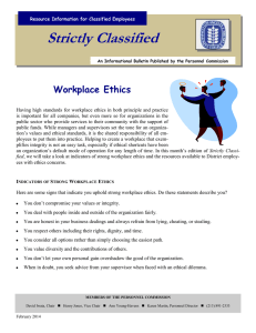 Strictly Classified  Workplace Ethics