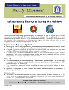 Strictly  Classified  Acknowledging Employees During the Holidays