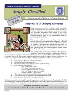 Strictly  Classified  Adapting To A Changing Workplace the