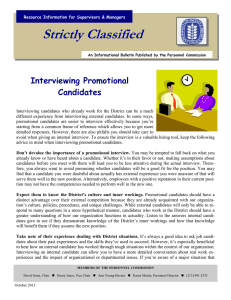 Strictly Classified  Interviewing Promotional Candidates