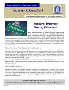 Strictly Classified  Managing Employees Nearing Retirement