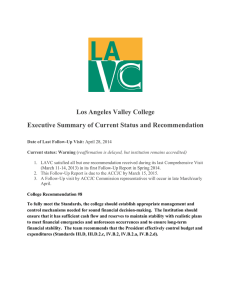 Los Angeles Valley College Executive Summary of Current Status and Recommendation