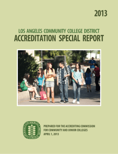 2013 ACCREDITATION  SPECIAL  REPORT PREPARED FOR THE ACCREDITING COMMISSION
