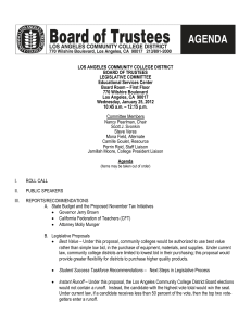 LOS ANGELES COMMUNITY COLLEGE DISTRICT BOARD OF TRUSTEES LEGISLATIVE COMMITTEE Educational Services Center