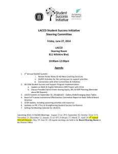 LACCD Student Success Initiative Steering Committee Friday, June 27, 2014