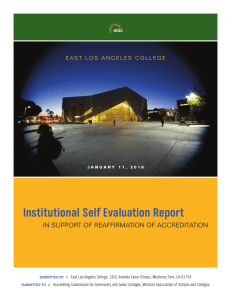 Institutional Self Evaluation Report IN SUPPORT OF REAFFIRMATION OF ACCREDITATION &gt;