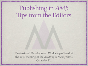 AMJ Tips from the Editors Professional Development Workshop offered at Academy of Management