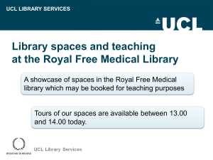 Library spaces and teaching at the Royal Free Medical Library