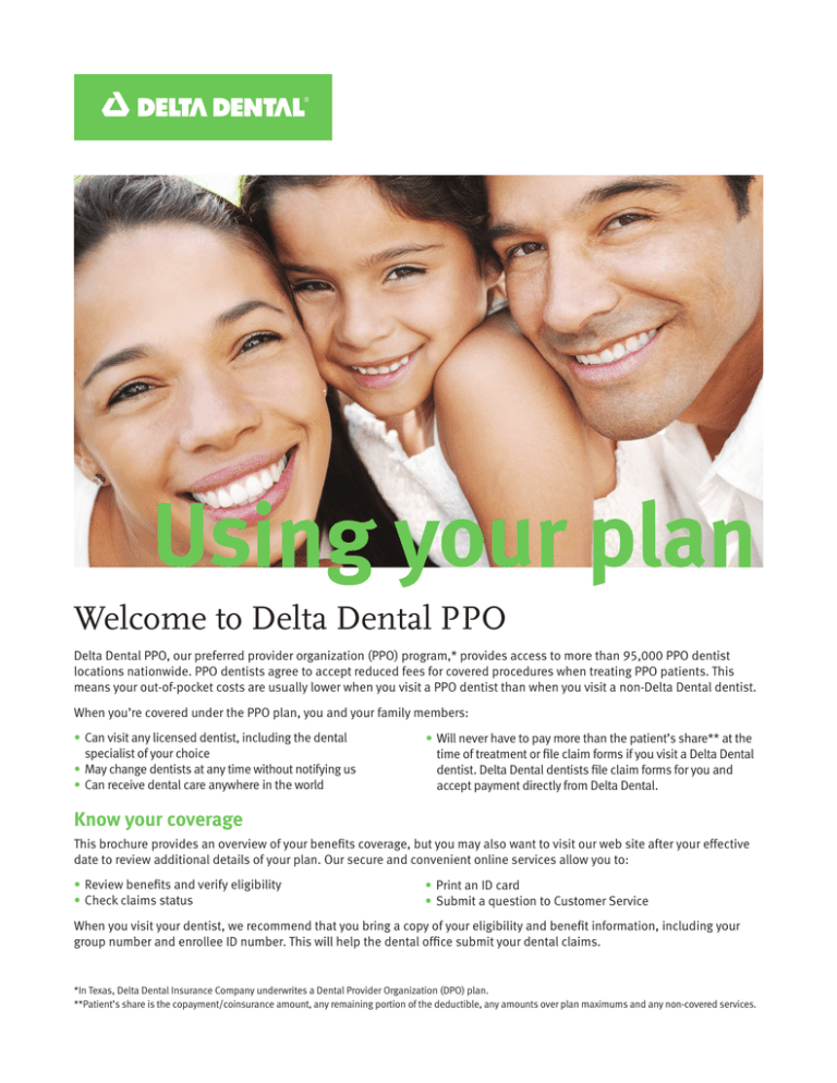 to Delta Dental PPO
