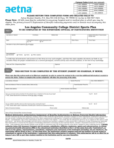 Aetna Student Health, P.O. Box 981106 El Paso, TX 79998... PLEASE RETURN THIS COMPLETED FORM AND RELATED BILLS TO: Please Note