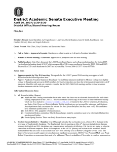 District Academic Senate Executive Meeting April 26, 2007/1:30-3:30 District Office/Board Hearing Room
