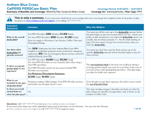 Anthem Blue Cross  CalPERS PERSCare Basic Plan This is only a summary.