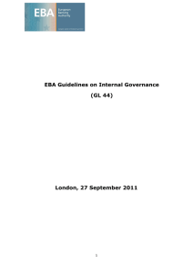 EBA Guidelines on Internal Governance (GL 44) London, 27 September 2011