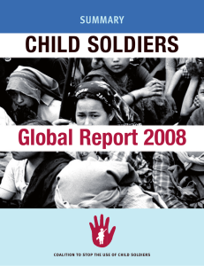 Global Report 2008 CHILD SOLDIERS SUMMARY