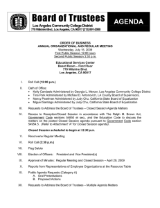 Board of Trustees AGENDA  Los Angeles Community College District  770 Wilshire Blvd., Los Angeles, CA 90017 (213) 891­2000 