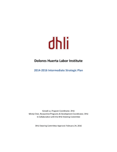 Dolores Huerta Labor Institute 2014-2016 Intermediate Strategic Plan
