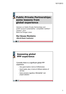 Public-Private Partnerships: some lessons from global experience Assessing global
