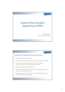 Lessons from Europe’s Experience of PPPs Ed Farquharson