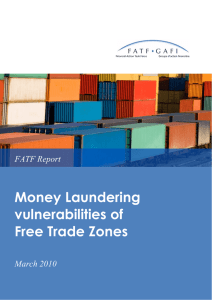 Money Laundering vulnerabilities of Free Trade Zones FATF Report