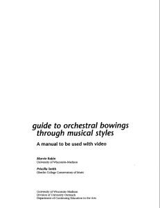 guide to orchestral bowings through musical styles with A manual to be used
