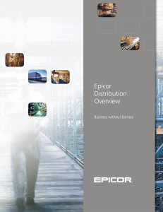 Epicor Distribution Overview Business without Barriers