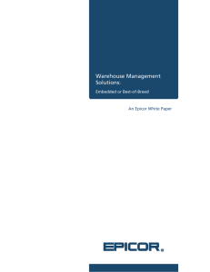 Warehouse Management Solutions:  An Epicor White Paper