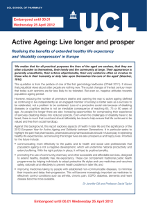 Active Ageing: Live longer and prosper and ‘disability compression’ in Europe