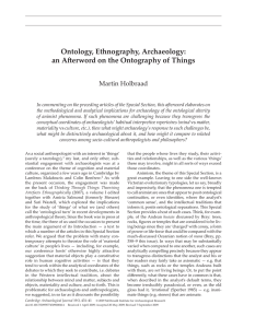 Ontology, Ethnography, Archaeology: an Afterword on the Ontography of Things Martin Holbraad