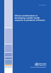 Ethical considerations in developing a public health response to pandemic influenza