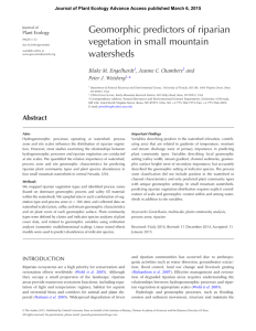 Geomorphic predictors of riparian vegetation in small mountain watersheds Blake M. Engelhardt