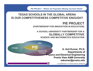 PIE PROJECT TEXAS SCHOOLS IN THE GLOBAL ARENA GLOBALLY COMPETITIVE