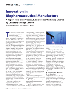 T Innovation in Biopharmaceutical Manufacture FOCUS