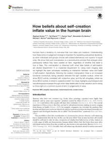 How beliefs about self-creation inflate value in the human brain Raphael Koster