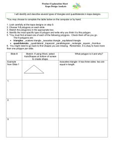 I will identify and describe several types of triangles and... *You may choose to complete the table below on the... Product Explanation Sheet
