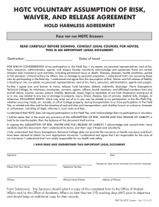 HGTC VolunTary assumpTion of risk, WaiVer, and release aGreemenT Hold Harmless aGreemenT F