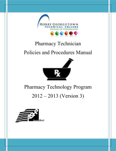 Pharmacy Technician Policies and Procedures Manual Pharmacy Technology Program